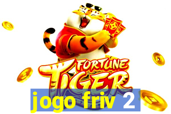 jogo friv 2